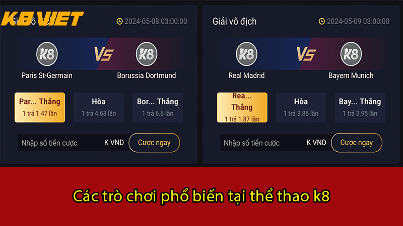 Các trò chơi phổ biến tại Thể Thao K8